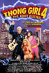 Thong Girl 4: The Body Electric - Review